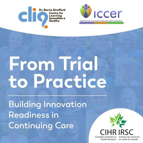 Strengthening Innovation Readiness in Continuing Care 